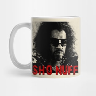 Sho Nuff - Mug